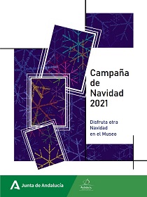 Campaña de Navidad 2021 en el Museo Arqueológico de Granada (04/12/21 a 30/12/21)
